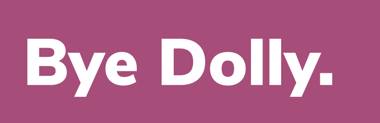 Bye Dolly Preview Wordpress Plugin - Rating, Reviews, Demo & Download