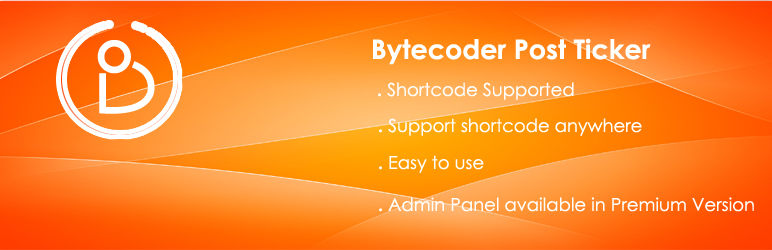 Bytecoder Post Ticker Preview Wordpress Plugin - Rating, Reviews, Demo & Download