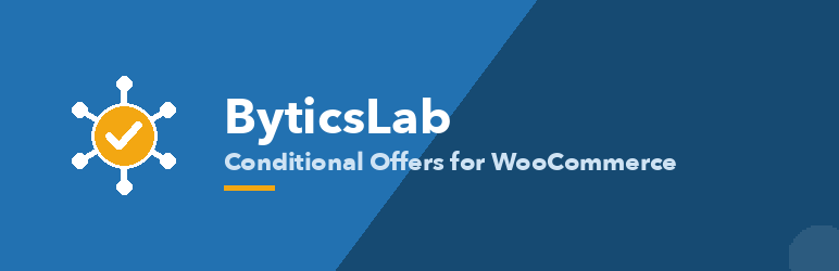 ByticsLab Conditional Offers For WooCommerce Preview Wordpress Plugin - Rating, Reviews, Demo & Download