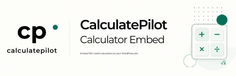 CalculatePilot Calculator Embed Preview Wordpress Plugin - Rating, Reviews, Demo & Download