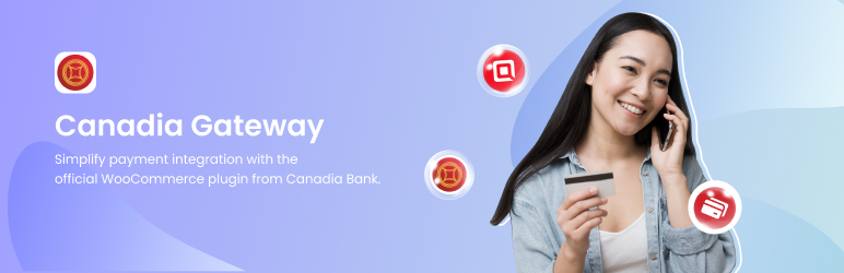 Canadia Gateway For WooCommerce Preview Wordpress Plugin - Rating, Reviews, Demo & Download