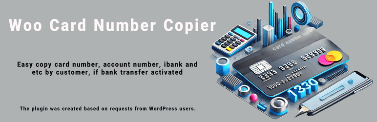 Card Number Copier For Woocommerce Preview Wordpress Plugin - Rating, Reviews, Demo & Download