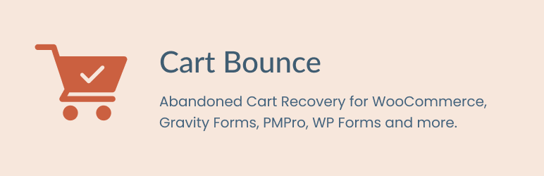 Cart Bounce – Cart Recovery For WooCommerce, Gravity Forms, WPForms, EDD, PMPro And More Preview Wordpress Plugin - Rating, Reviews, Demo & Download