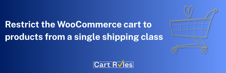 CartRules One Shipping Class In Cart For WooCommerce Preview Wordpress Plugin - Rating, Reviews, Demo & Download