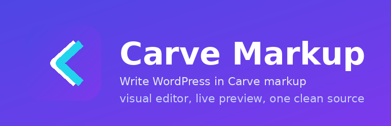 Carve Markup Preview Wordpress Plugin - Rating, Reviews, Demo & Download