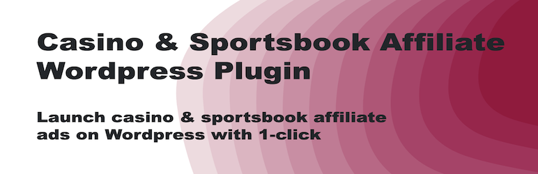 Casino & Sports Betting Affiliate Auto Ads Preview Wordpress Plugin - Rating, Reviews, Demo & Download