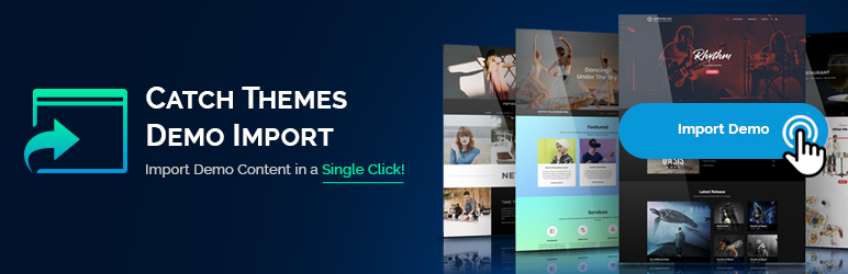 Catch Themes Demo Import Preview Wordpress Plugin - Rating, Reviews, Demo & Download
