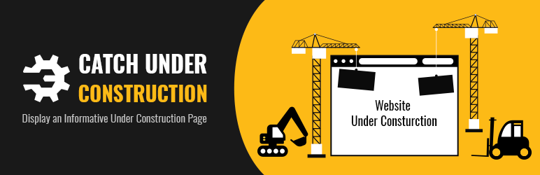 Catch Under Construction Preview Wordpress Plugin - Rating, Reviews, Demo & Download