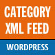 Category Based XML Feed – Plugin