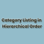 Category Listing Hierarchical Order