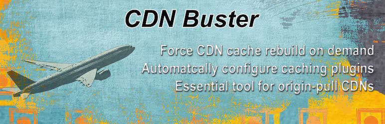 CDN Buster Preview Wordpress Plugin - Rating, Reviews, Demo & Download