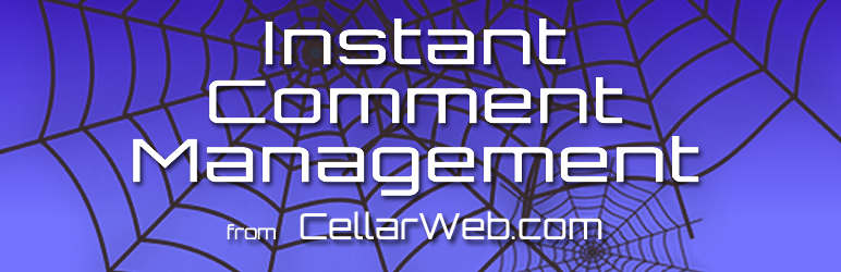 CellarWeb Instant Comment Management Preview Wordpress Plugin - Rating, Reviews, Demo & Download