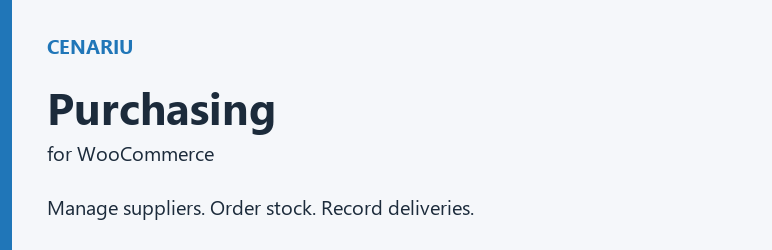 Cenariu Purchasing For WooCommerce Preview Wordpress Plugin - Rating, Reviews, Demo & Download