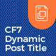 CF7 – Dynamic Post/Page Title