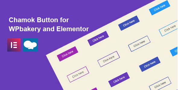 Chamok – Button For WPbakery And Elementor Preview Wordpress Plugin - Rating, Reviews, Demo & Download