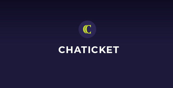 ChaTicket – Smart WordPress Support System Plugin Preview - Rating, Reviews, Demo & Download