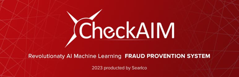 CheckAIM – AI Anti Fraud Protection Preview Wordpress Plugin - Rating, Reviews, Demo & Download