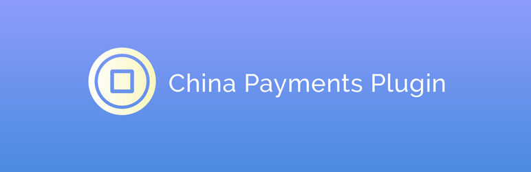 China Payments Plugin | Accept WeChat Pay And Alipay Preview - Rating, Reviews, Demo & Download