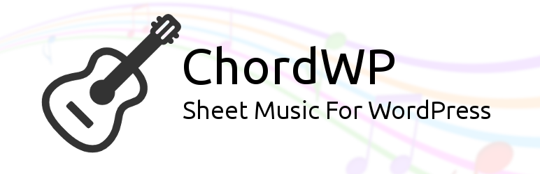ChordWP :: Sheet Music Plugin for Wordpress Preview - Rating, Reviews, Demo & Download