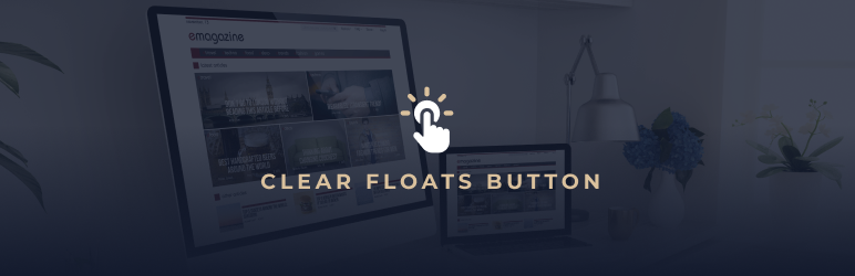 Clear Floats Button Preview Wordpress Plugin - Rating, Reviews, Demo & Download