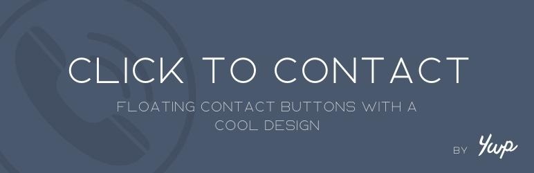 Click To Contact – Float Buttons Preview Wordpress Plugin - Rating, Reviews, Demo & Download