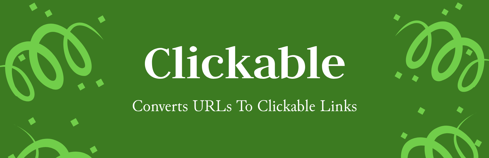 Clickable – Converts URLs To Clickable Links Preview Wordpress Plugin - Rating, Reviews, Demo & Download