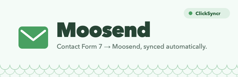ClickSyncr Form Sync For Moosend Preview Wordpress Plugin - Rating, Reviews, Demo & Download