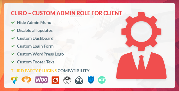 Cliro – Custom Admin Role For Client Preview Wordpress Plugin - Rating, Reviews, Demo & Download