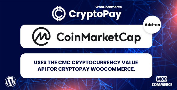 CMC Converter API For CryptoPay WooCommerce Preview Wordpress Plugin - Rating, Reviews, Demo & Download