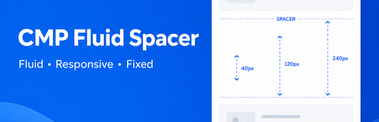 CMP Fluid Spacer Preview Wordpress Plugin - Rating, Reviews, Demo & Download