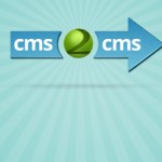 CMS2CMS: Automated Drupal To WordPress Migration