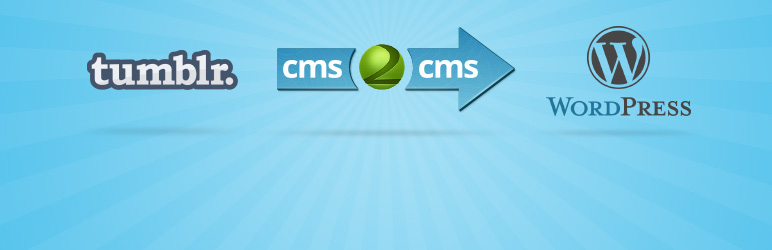 CMS2CMS: Automated Tumblr To WordPress Migration Preview - Rating, Reviews, Demo & Download