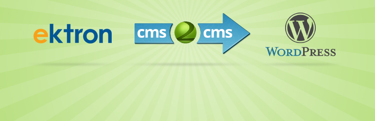 CMS2CMS: Ektron To WordPress Migration Preview - Rating, Reviews, Demo & Download