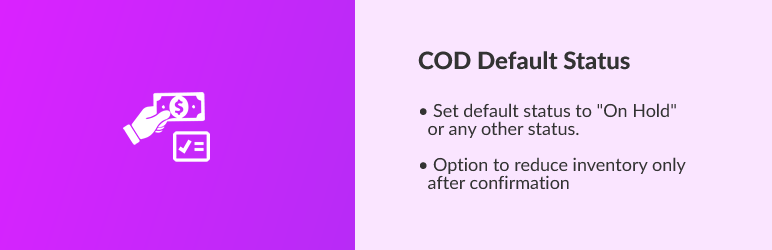 COD Default Status For WooCommerce Preview Wordpress Plugin - Rating, Reviews, Demo & Download