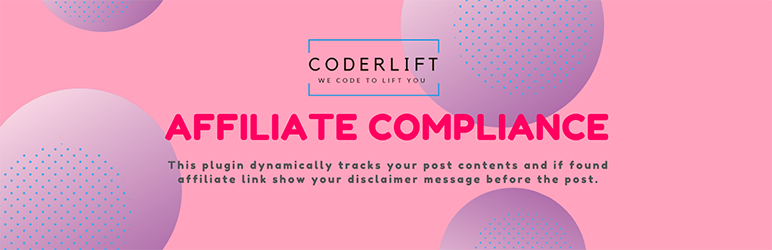 Coderlift Affiliate Compliance Preview Wordpress Plugin - Rating, Reviews, Demo & Download