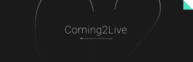 Coming2Live – WP Coming Soon & Maintenance Mode Preview Wordpress Plugin - Rating, Reviews, Demo & Download