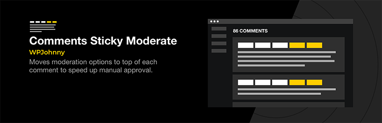 Comments Sticky Moderate Preview Wordpress Plugin - Rating, Reviews, Demo & Download