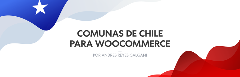 Comunas De Chile Para WooCommerce Preview Wordpress Plugin - Rating, Reviews, Demo & Download