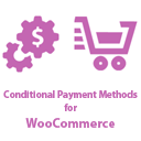 Conditional Payment Methods For WooCommerce