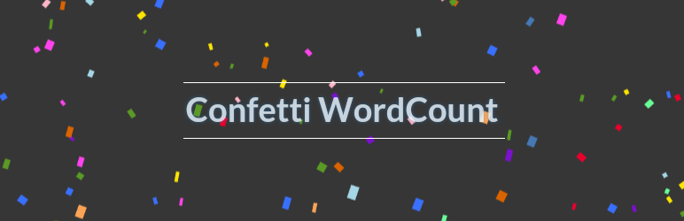 Confetti Word Count Preview Wordpress Plugin - Rating, Reviews, Demo & Download