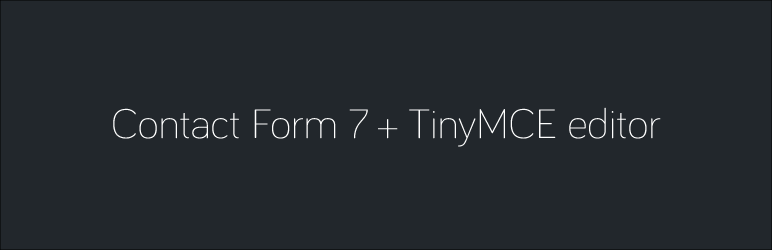 Contact Form 7 – Email Body TinyMCE Editor Preview Wordpress Plugin - Rating, Reviews, Demo & Download