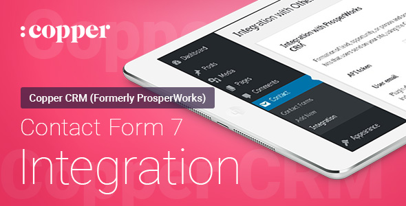 Contact Form 7 – ProsperWorks (Copper) CRM – Integration Preview Wordpress Plugin - Rating, Reviews, Demo & Download