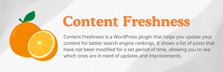 Content Freshness Preview Wordpress Plugin - Rating, Reviews, Demo & Download