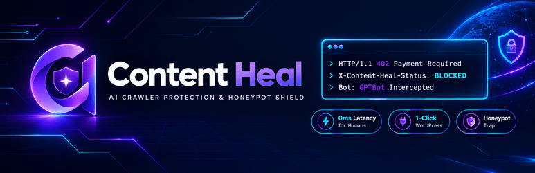 Content Heal AI Crawler Protection & Honeypot Shield Preview Wordpress Plugin - Rating, Reviews, Demo & Download