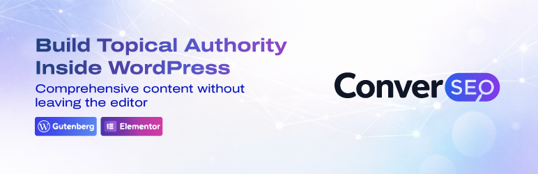 Converseo – Topical Authority Preview Wordpress Plugin - Rating, Reviews, Demo & Download
