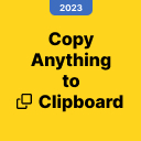 Copy Anything To Clipboard