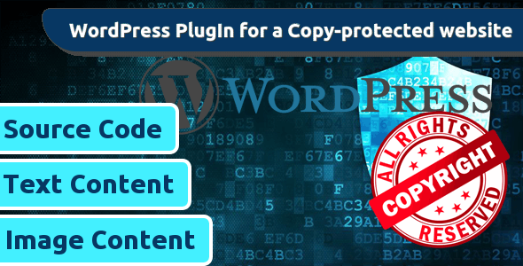 CopyProof WordPress Website : Only PlugIn Activation Is Enough To Make Whole Website Copy-proof Preview - Rating, Reviews, Demo & Download
