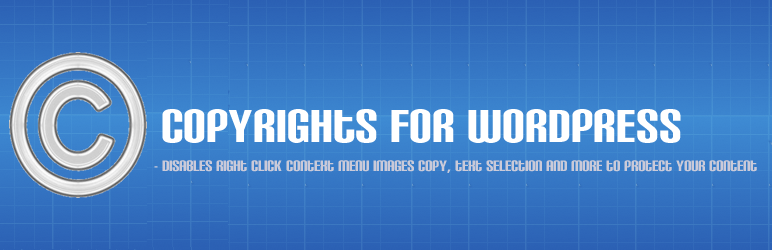 Copyrights For Wordpress Plugin Preview - Rating, Reviews, Demo & Download
