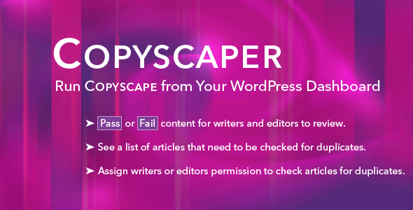 Copyscaper – Run Your Posts Through Copyscape Directly In Your WordPress Dashboard Preview - Rating, Reviews, Demo & Download