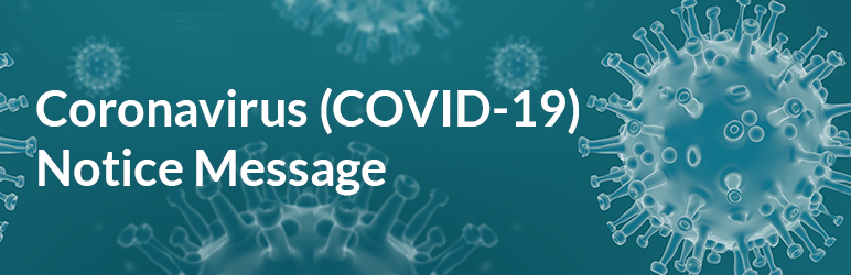 Coronavirus (COVID-19) Notice Message Preview Wordpress Plugin - Rating, Reviews, Demo & Download